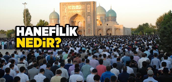 1) Hanefilik nedir ve ⁢tarihçesi nasıl gelişmiştir?