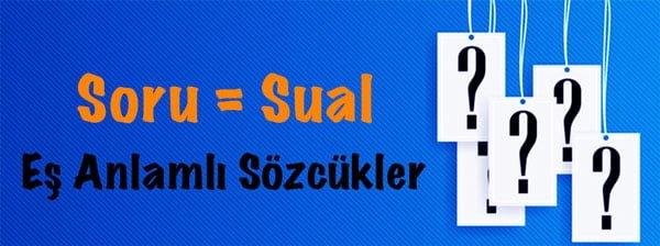 3) Soru Eş Anlamlısı Kavramı Nasıl Oluşur?