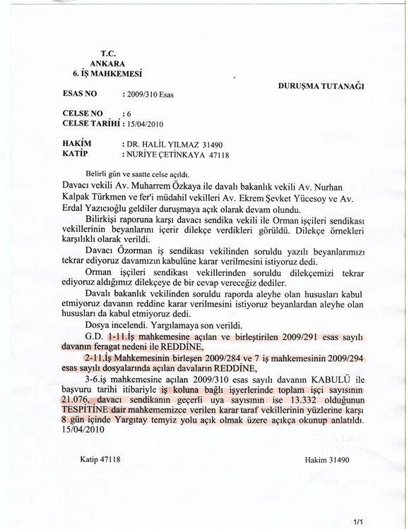 7)⁤ Mahkeme kararlarının ⁤temyiz edilme hakkı vardır