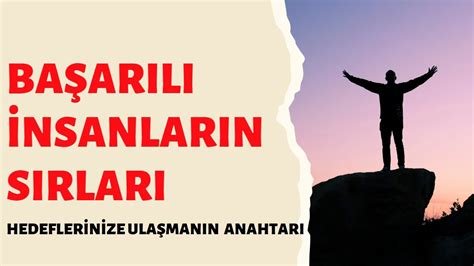 Başarılı İnsanların Alışkanlıkları: Hedefe Ulaşmanın Sırları