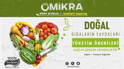 Bitkisel Yaşam: Organik ve Doğal Gıdaların Faydaları