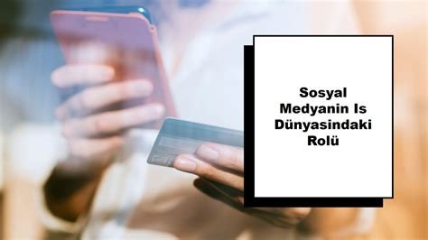 Dijital Pazarlama ve Sosyal Medyanın İş Dünyasındaki Yeri