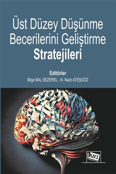 Kritik Düşünme Becerilerini Güçlendirmenin İncelikleri